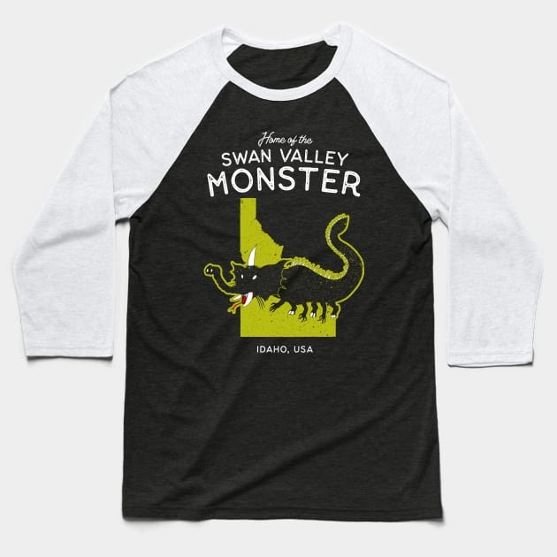 Home of the Swan Valley Monster - Idaho, USA Cryptid Baseball T-Shirt by Strangeology